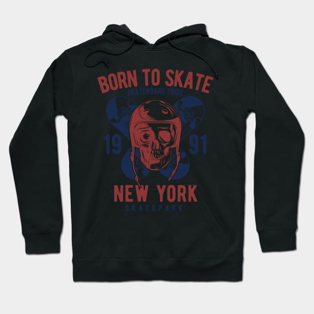 Born To Skate New York Hoodie by BrillianD